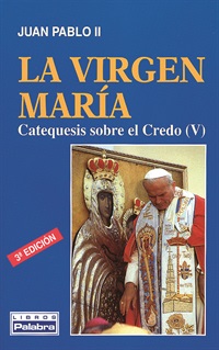 La Virgen María [Libros Palabra]