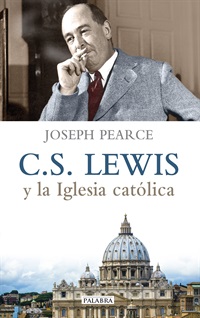 C. S. Lewis y la Iglesia católica (digital)