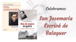 Hoy celebramos San Josemaría Escrivá de Balaguer