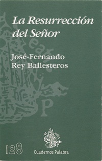 La Resurrección del Señor