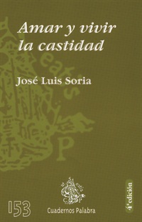 Amar y vivir la castidad