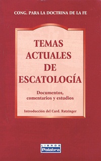 Temas actuales de escatología