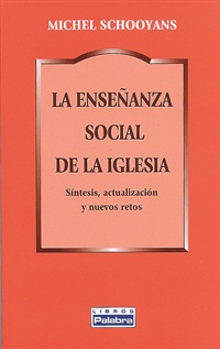 La enseñanza social de la iglesia