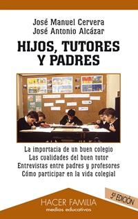 Hijos, tutores y padres