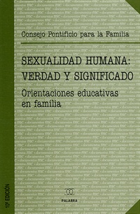Sexualidad humana: verdad y significado