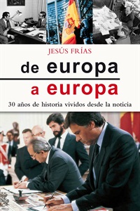 5000291 - Busco "De Europa a Europa" de Jesús Frías (libro sobre la Agencia de noticias Europa Press).