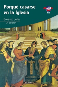 Porqué casarse en la Iglesia