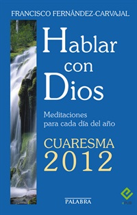 Hablar con Dios - Cuaresma 2012 (digital)