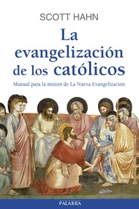 La evangelización de los católicos (digital)