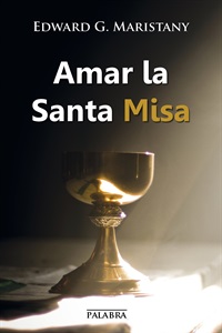 Amar la Santa Misa (digital)