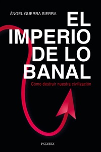 El imperio de lo banal (digital)