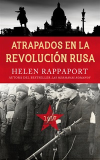 Atrapados en la Revolución Rusa, 1917 (digital)