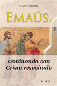 Emaús, caminando con Cristo resucitado (digital)
