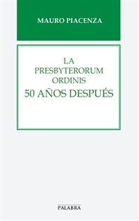 La Presbyterorum ordinis 50 años después (digital)