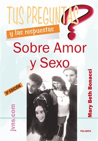 Tus preguntas y las respuestas sobre amor y sexo (digital)