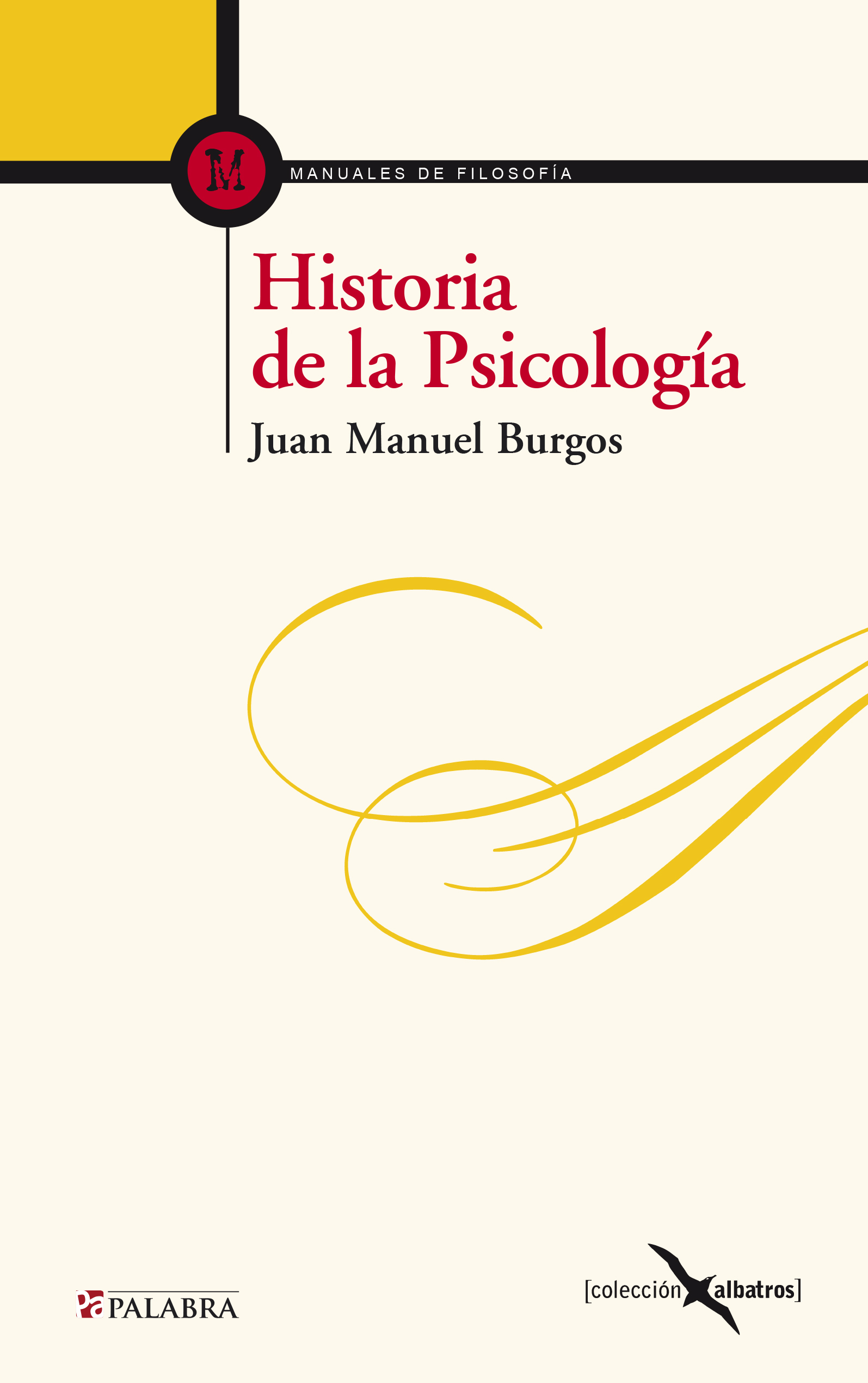 Cadera distorsionar conspiración Libro: Historia de la Psicología (digital) de Juan Manuel Burgos