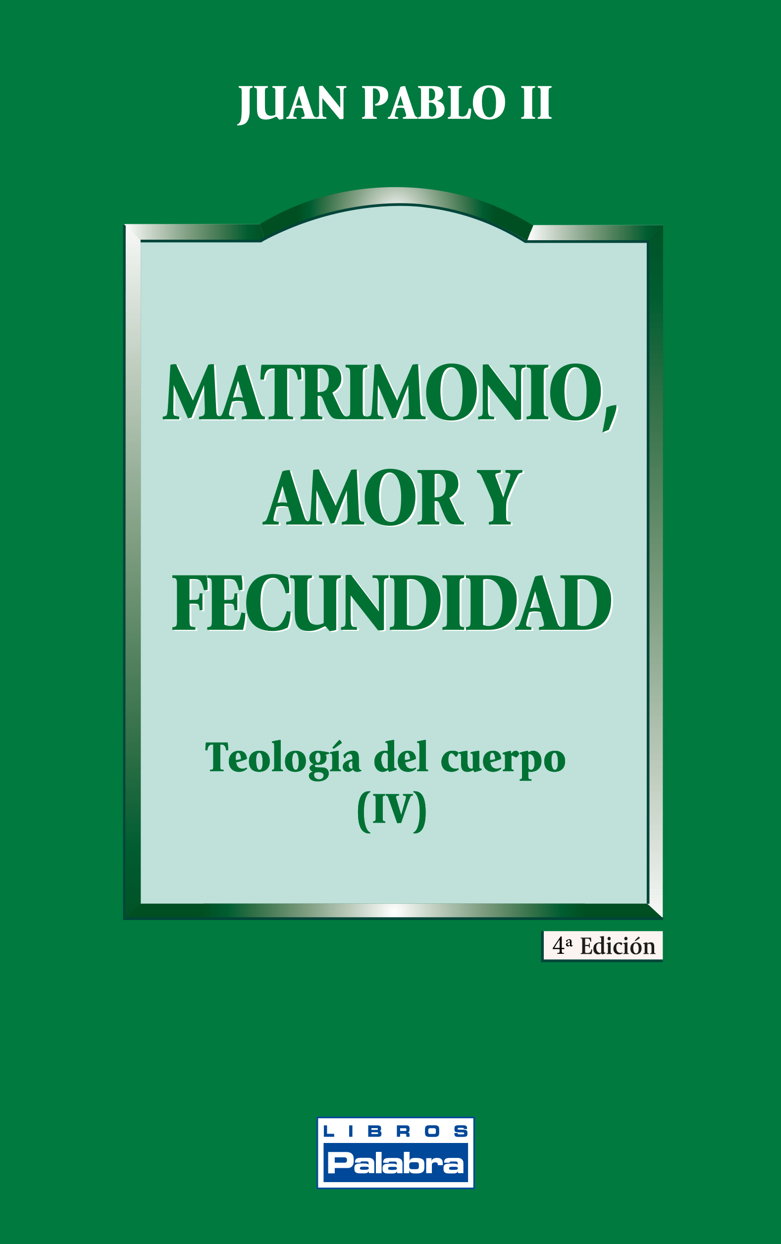 bolso alto imagina Libro: Matrimonio, amor y fecundidad de Juan Pablo II